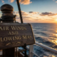 fair winds and following seas